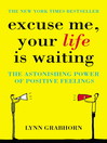 Excuse Me, Your Life is Waiting (eBook)